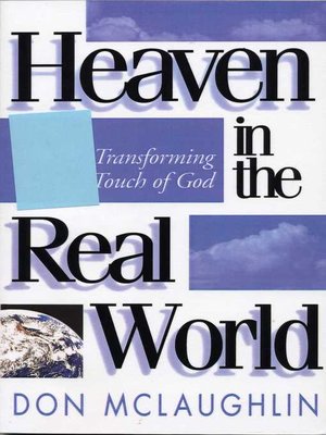 cover image of Heaven in the Real World